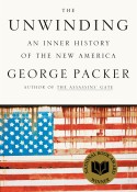 George Packer and "The Unwinding" George Packer and "The Unwinding"
