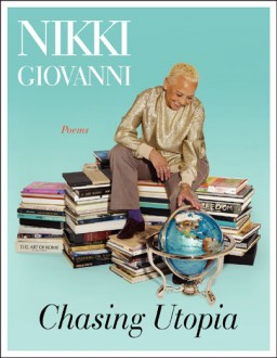 Chasing Utopia by Nikki Giovanni