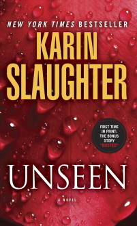 Unseen by Karin Slaughter