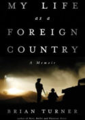 My Life as a Foreign Country by Brian Turner