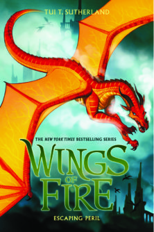 Wings of Fire #8 Escaping Peril