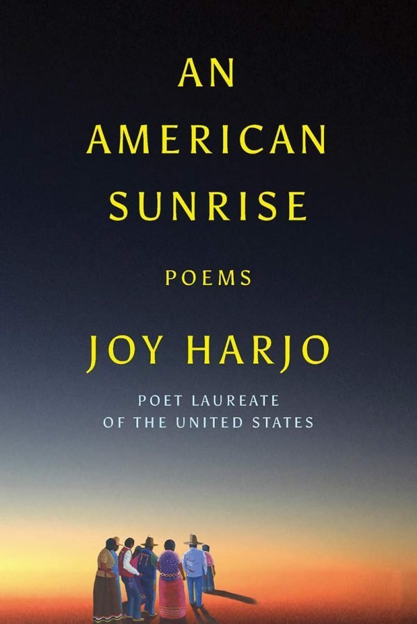 An American Sunrise by Joy Harjo