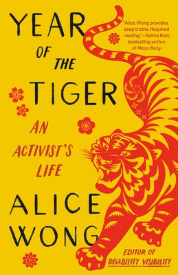 Year of the Tiger: An Activist’s Life (Paperback)